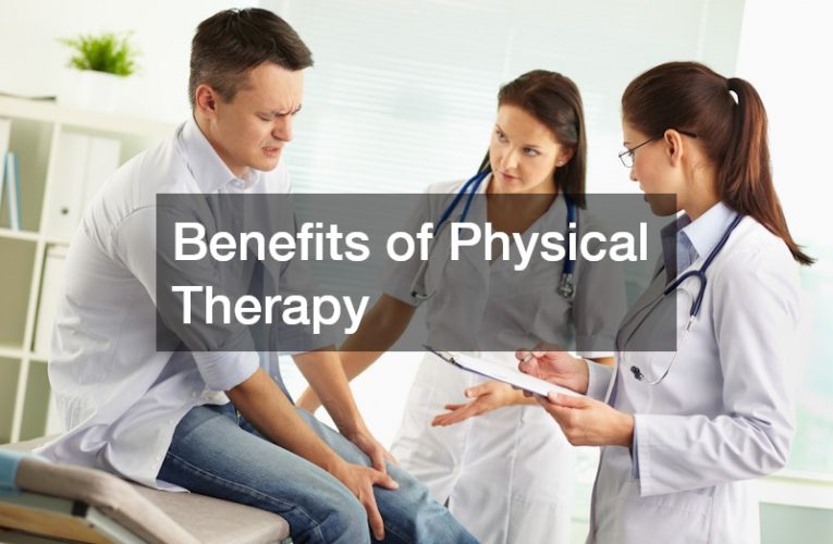 Benefits of Physical Therapy